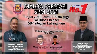 DIALOG PRESTASI SPM 2021