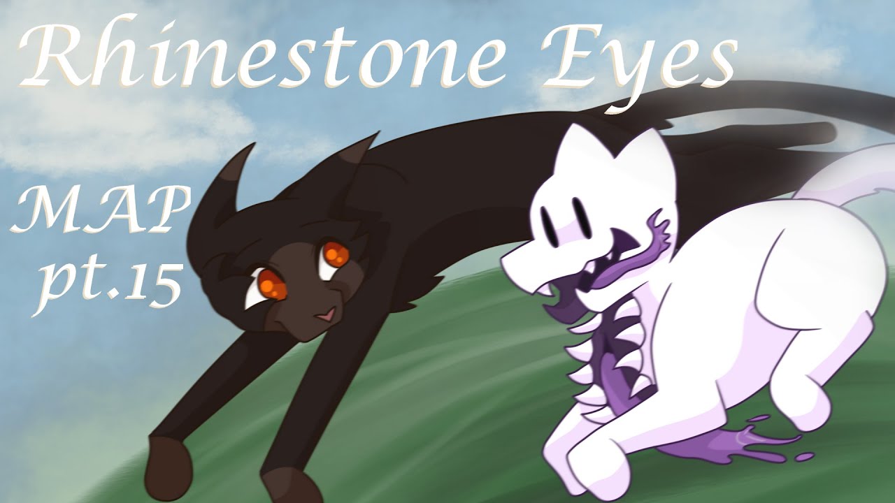 Rhinestone Eyes [MAP Part 15 - OCs] DESC - YouTube