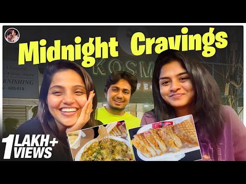 செம்ம பசி டா எப்பா | Midnight Cravings 🤤| Sathyadev and Vaishali