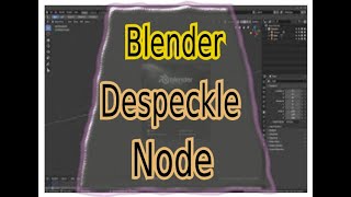 Blender Compositor Despeckle Node: Baltimore