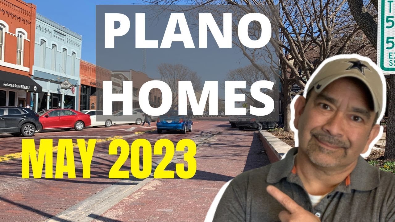 Plano Texas Real Estate Housing Market Update [May 2023] YouTube