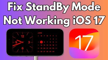 How To Fix iOS 17 StandBy Mode Not Working on iPhone