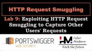 Celebrity Lab 9 | Exploiting HTTP Request Smuggling to Capture Other Users' Requests #BugBounty Wealth