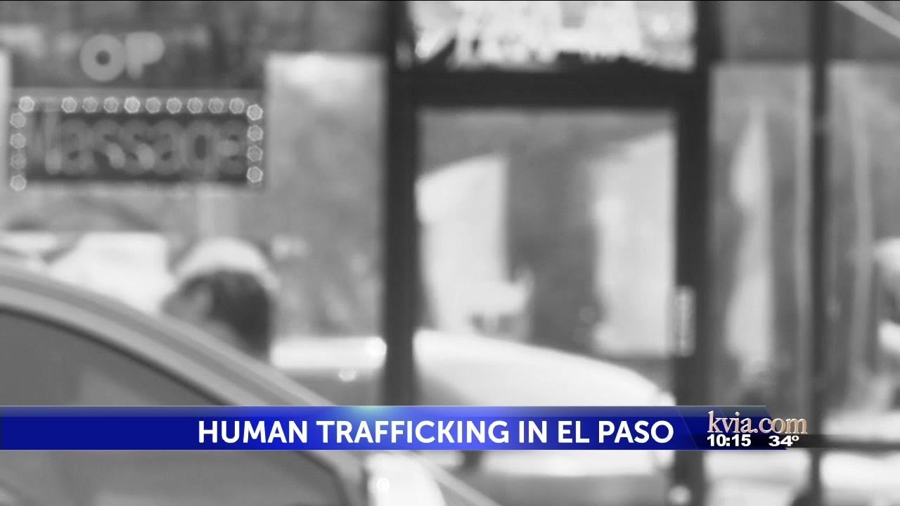 Human trafficking in El Paso - YouTube