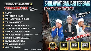 SHOLAWAT TERBARU 2023 AL BANJARI - BASS GLERR TERBAIK \u0026 MERDU BY RADIOQU PBG