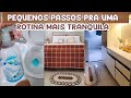 NÃO PRECISA MAIS CORRER | O SEGREDO SÃO PEQUENOS PASSOS | POR CASA LIMPA