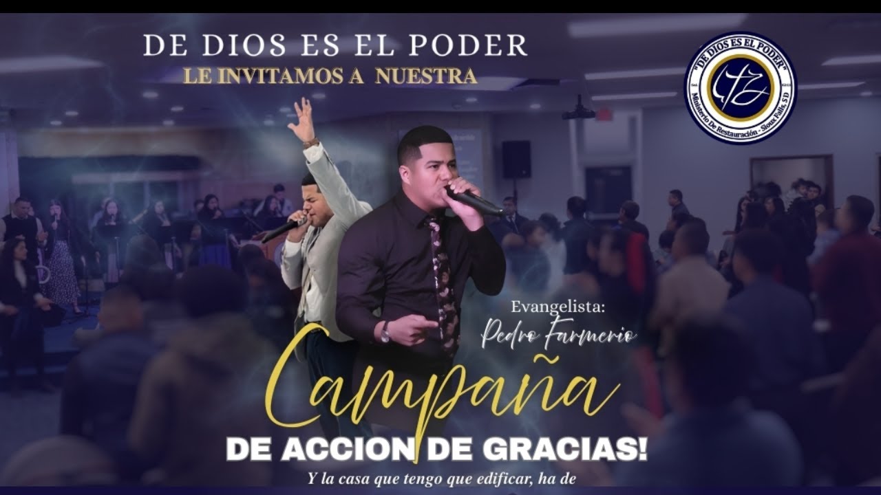 Campaña de Acción de Gracias DIA #2  | DIOS ES EL PODER SD | EVAN. PEDRO FARMERIO