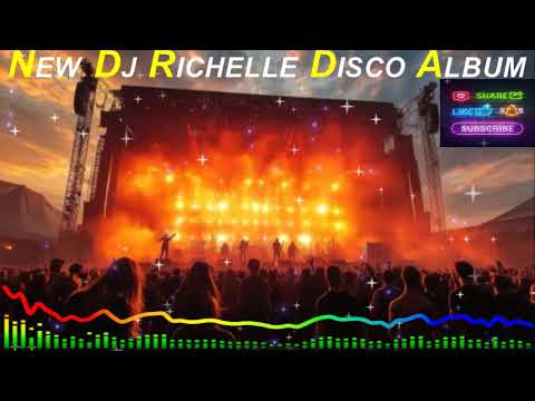 NEW DJ RICHELLE DISCO ALBUM
