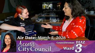 Access City Council: Ward 3 Olivia Diaz