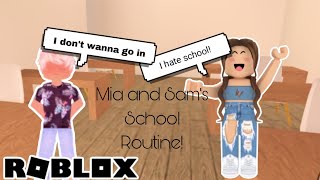 Mia & Sam's School Routine! I Roblox Bloxburg Roleplay!