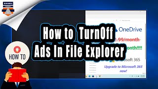 How to Turn off Ads in  File Explorer in windows 11 | How to remove One Drive ads