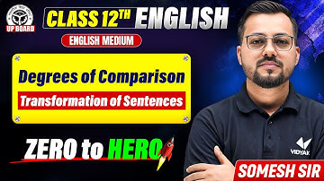 Class 12th English Grammar | Degrees of Comparison Transformation of Sentences | UP Board 2026