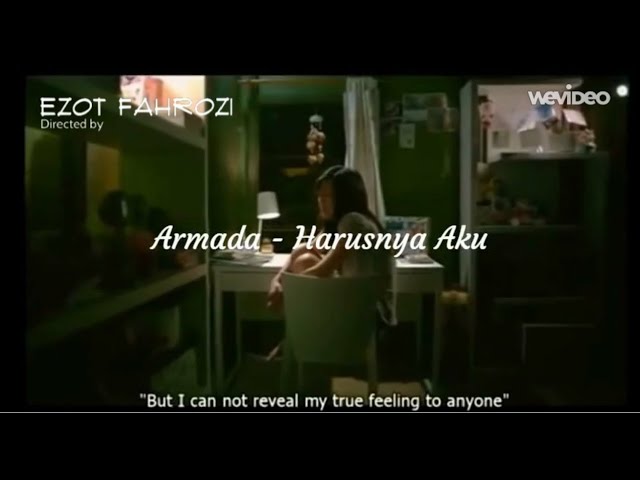 Armada - Harusnya Aku (Video Clip) Video Sedih class=