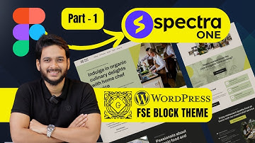 01. Spectra One FSE Block theme series Tutorial Intro Video