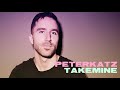 Peter Katz - Take Mine (Official Audio)