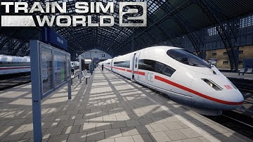 Train Sim World 2 - Wprowadzenie do trasy Schnellfahrstrecke Köln