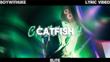 BoyWithUke - Catfish [UNRELEASED] [NEW SNIPPET] (Lyric Video)