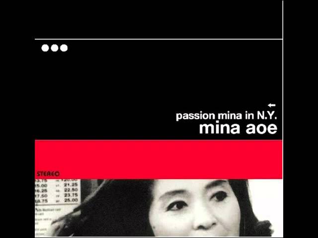 Mina Aoe - NEW YORK STATE OF MIND