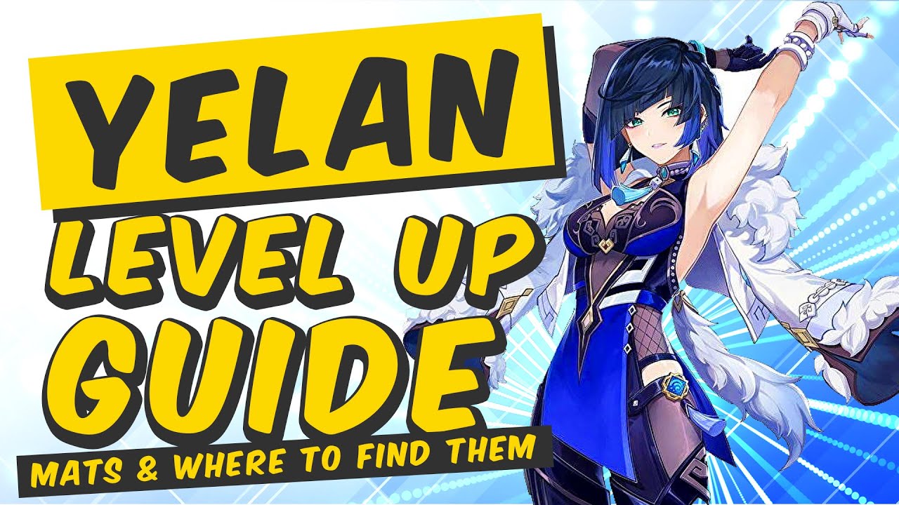 Yelan Level Up Guide Where to find Materials Genshin Impact YouTube