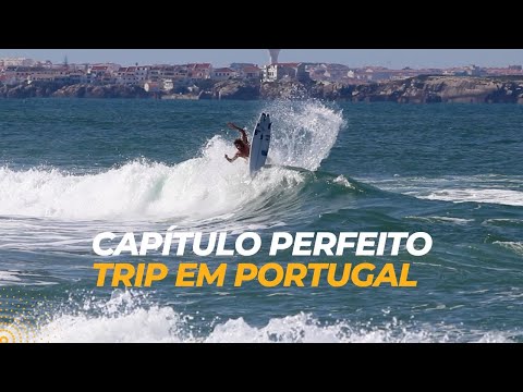 Capítulo Perfeito - Trip com time forte em Portugal