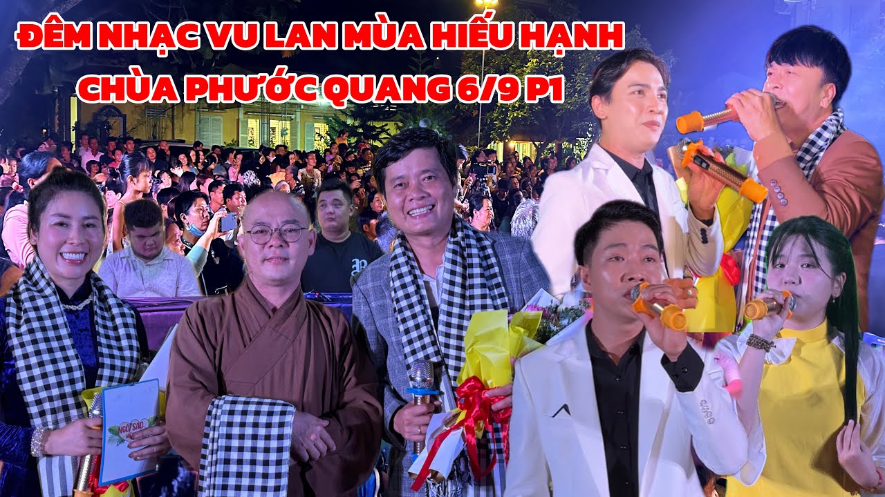 Ngôi Sao Miệt Vườn Chùa Phước Quang Đồng Tháp P1: Khương Dừa, Sơn Hạ, Dung Dăng Dung Dẻ, Phước Hưng…