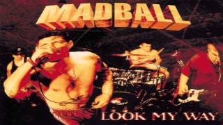 Madball -  Been There Done That