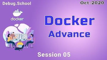 Docker Advance | Rajesh Kumar |  What is Docker? | Oct 2020 | Part 5 Out 13