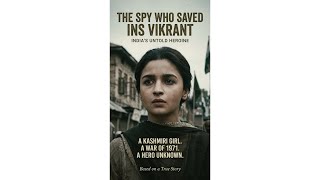 The Spy Who Saved INS Vikrant Sehmat's Untold True Story | 1971 India Pakistan War