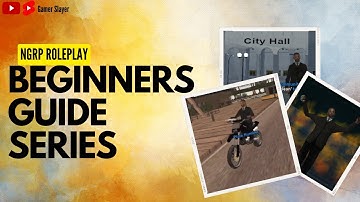 Ngrp Roleplay Beginners Guide Series || A New Beginning || Gamer Slayer 🥵💥