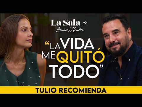 Por PRIMERA VEZ Tulio Recomienda habla de sus DERROTAS y FRACASOS | La Sala de Laura Acuña