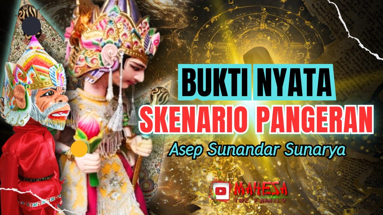 NGAJI RASA JERO PISAN 👳✨ BUKTI NYATA SKENARIO PANGERAN | Wayang Golek Asep Sunandar Sunarya