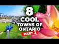 8 coolest towns in ontario you must visit part 2