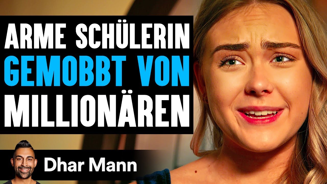 Arme SCHÜLERIN Gemobbt Von MILLIONÄREN | Dhar Mann Studios