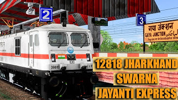 12818 Jharkhand Swarna Jayanti Express || INDIAN RAILWAY | MSTS | INDIAN TRAIN SIMULATOR  2022