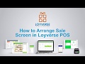 How to Arrange Sale Screen in Loyverse POS System