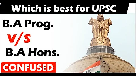 BA Programme VS BA Honours which Is Best For UPSC