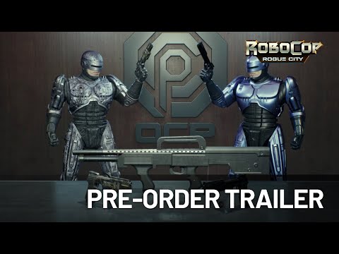 RoboCop: Rogue City | Pre-Order Trailer