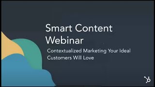 HubSpot Smart Content and Personalization