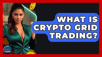 What Is Crypto Grid Trading? - Crypto Trading Strategists