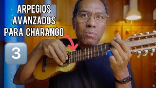 3️⃣- arpegio avanzado para charango tutorial-3 rápido y fácil , aprende a tocar charango ,