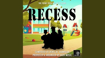 Recess Main Theme (From "Recess")