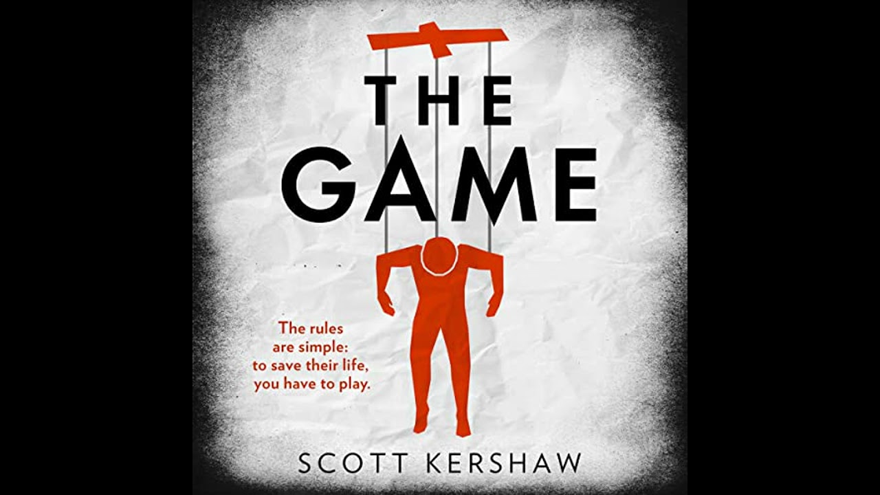 Game by Scott Kershaw | Full Audiobook