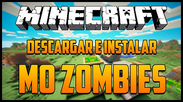 Como Instalar Mo Zombies Mod 1.7.10