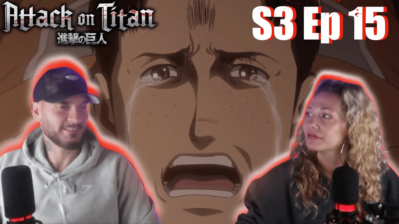 DESCENT | ATTACK ON TITAN S3 Ep 15 | REACTION & DISCUSSION