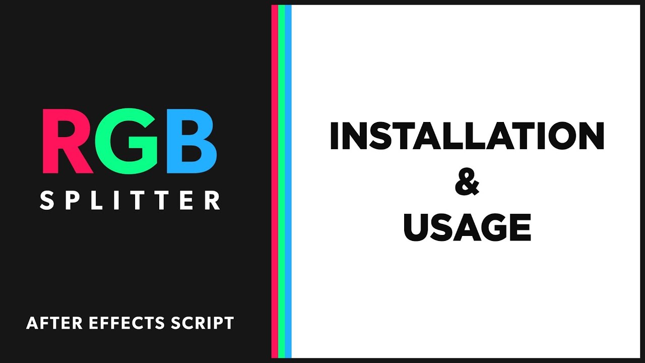 RGB Splitter - Installation & Usage Tutorial After Effects | Create RGB ...