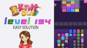 Knit Out Level 194 Easy Game Solution Walkthrough