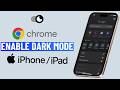 How to Enable Dark Mode in Google Chrome for iPhone or iPad