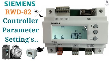 Siemens RWD 82 Controller Review & Parameter Settings | Setup, Features & Performance