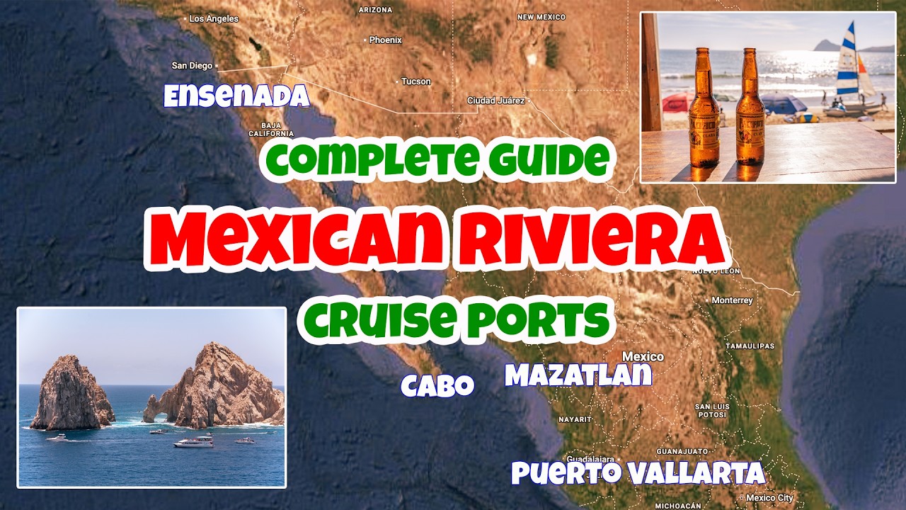 Guide to Mexican Riviera cruise ports-Explore top sights and best food