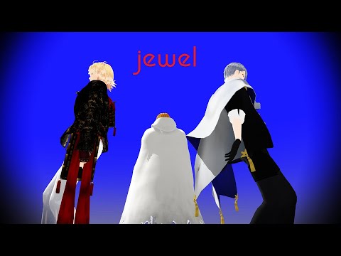 MMD刀剣乱舞　山姥切と南泉のjewel